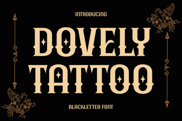 Dovely Tattoo: Bold Blackletter with a Modern Edge