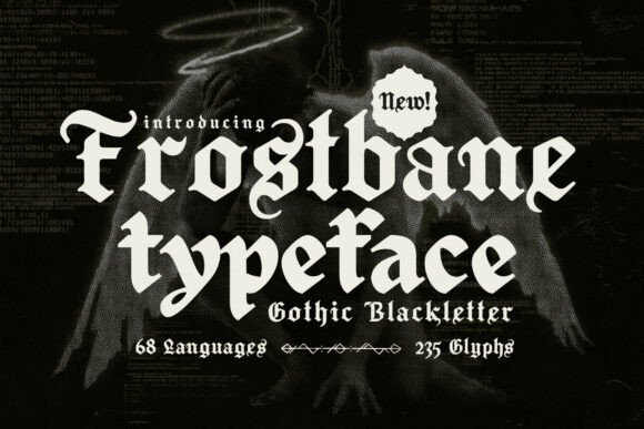 Frostbane: The Gothic Blackletter for Unforgettable Design
