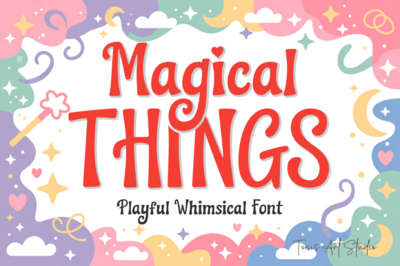 Magical Things Font: Infusing Joy into Every Design