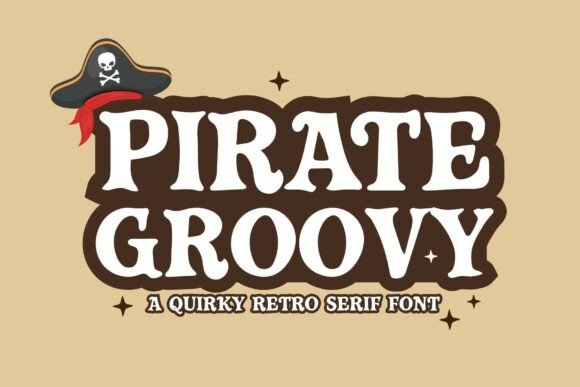 Pirate Groovy: Setting Sail with a Swashbuckling Display Font