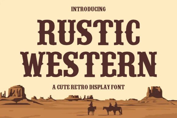 Rustic Western: The Bold Display Font with Frontier Soul